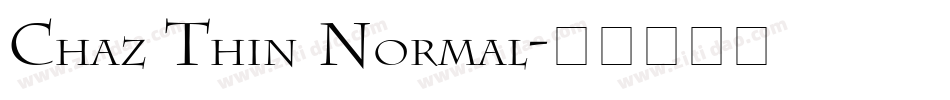 Chaz Thin Normal字体转换